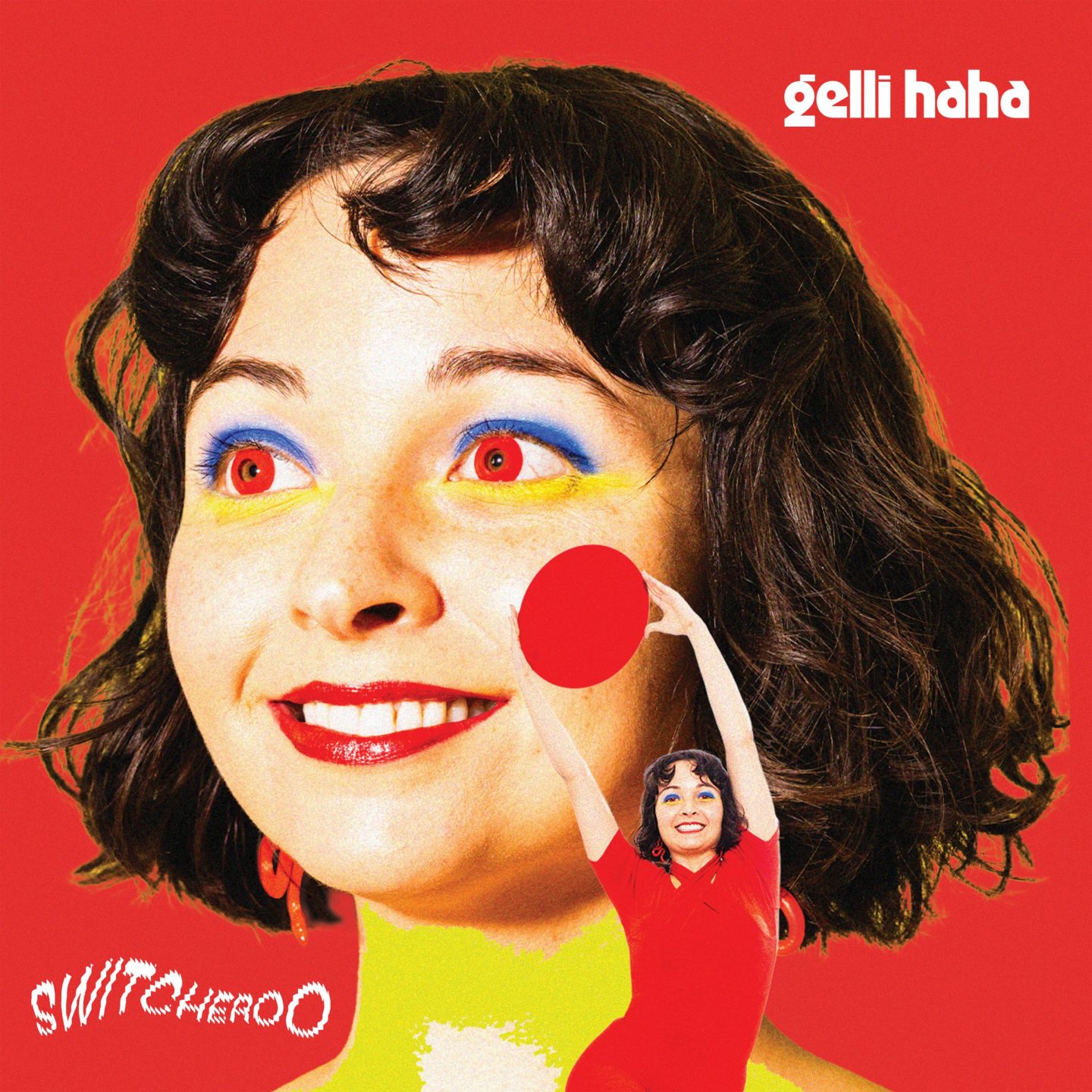 gelli haha switcheroo album cover